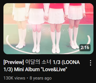A screenshot of the thumbnail and title for 'Preview: Loona One Third: Mini Album 'Love and Live.''